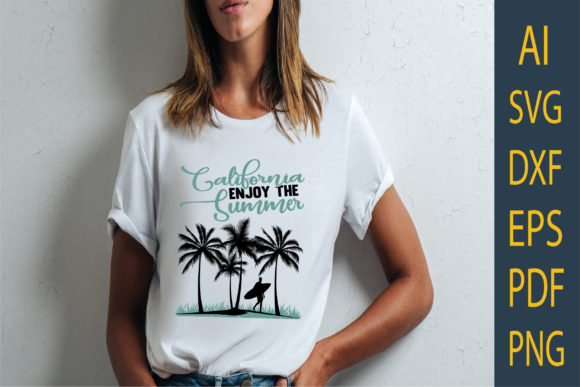 California Enjoy the Summer T-Shirt Graphics & Print Templates