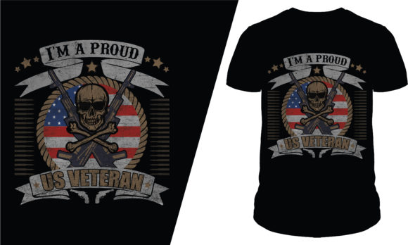 I m a Proud US Veteran Graphics & T-Shirt Designs