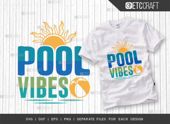 Pool Vibes SVG: Graphics & T-Shirt Designs Review