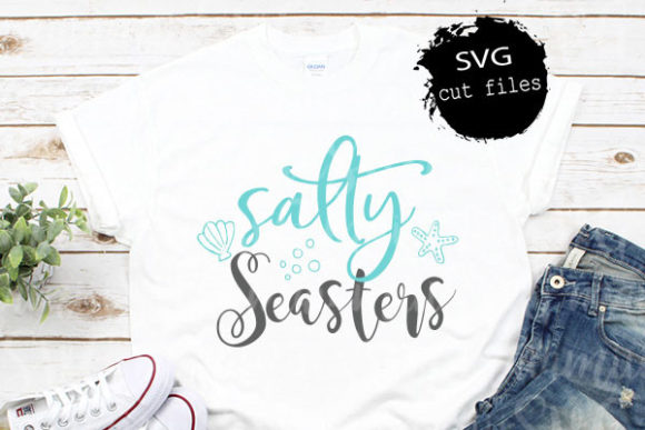 Salty Seasters SVG: Summer Graphics & T-Shirt Designs