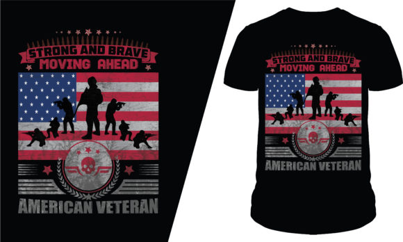 Strong and Brave Veteran T-Shirt Design Graphics